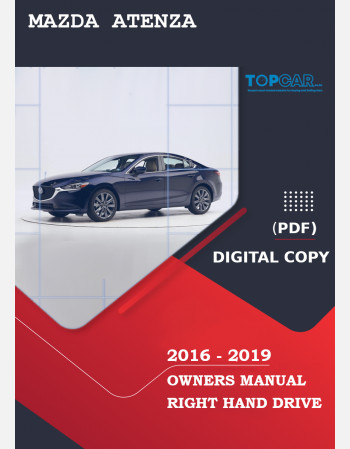 mazda atenza - mazda6 2016 - 2019 owners manual